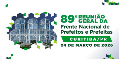 Frente Nacional de Prefeitas e Prefeitos estará reunida em Curitiba